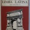 LIMBA LATINA , MANUAL PENTRU CLASA A XI - A de VIORICA BALAIANU ... MMARGARETA NASTA , 1980