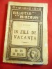 In Zile de Vacanta - I. Boteni, Editia I, 1910, Bibl. Minervei 76, Roman