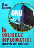 Cumpara ieftin In Culele Diplomatiei Mihail Haseganu 1995 Brosata 220 Pagini Editura Viata Romaneasca Critica Memorii Biografii