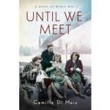 Until We Meet