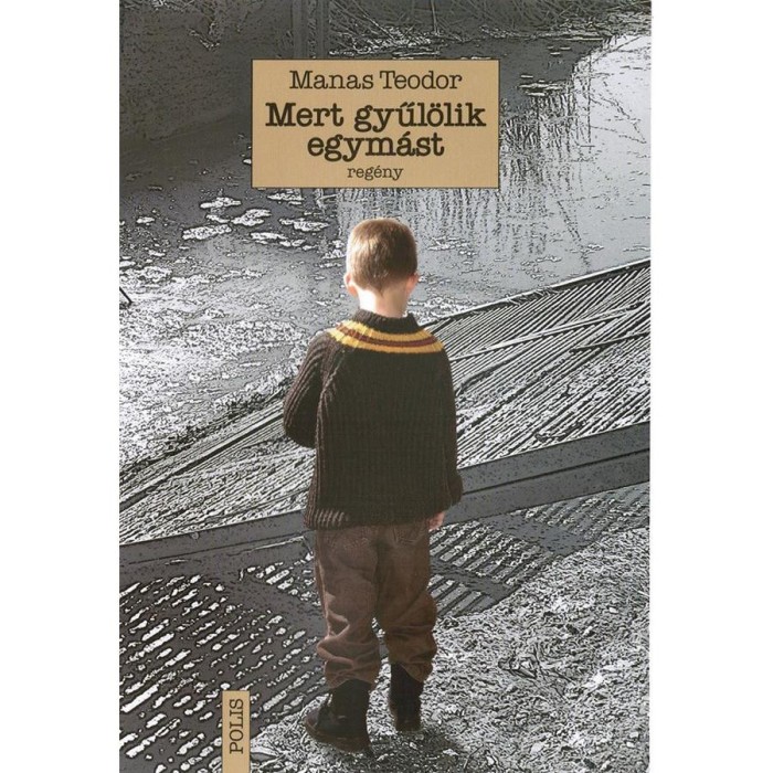 Mert gyűl&ouml;lik egym&aacute;st - Manas Teodor