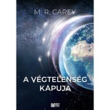 A v&eacute;gtelens&eacute;g kapuja - P&aacute;ndom&iacute;nium 1. - M. R. Carey