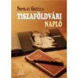 Tiszaf&ouml;ldv&aacute;ri napl&oacute; 1951-1953 - Somlay Gizella