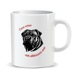 Cana personalizata cu mesaje pentru iubitorii de caini, Cane corso este slabiciunea mea