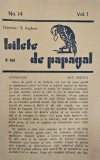 T. Arghezi, Bilete de papagal Nr. 14, Vol. 1