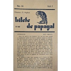 T. Arghezi, Bilete de papagal Nr. 14, Vol. 1