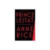 Prince Lestat: The Vampire Chronicles