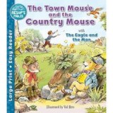 Town Mouse and the Country Mouse and the Eagle and the Man