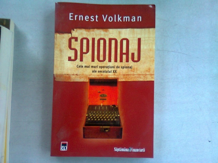 SPIONAJ - ERNEST VOLKMAN