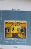 ULTIMA NOAPTE DE DRAGOSTE SI ULTIMA NOAPTE DE FILOSOFIE-LUCA PITU-359446