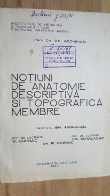 Notiuni de anatomie descriptiva si topografica- Gh. Adomnicai foto