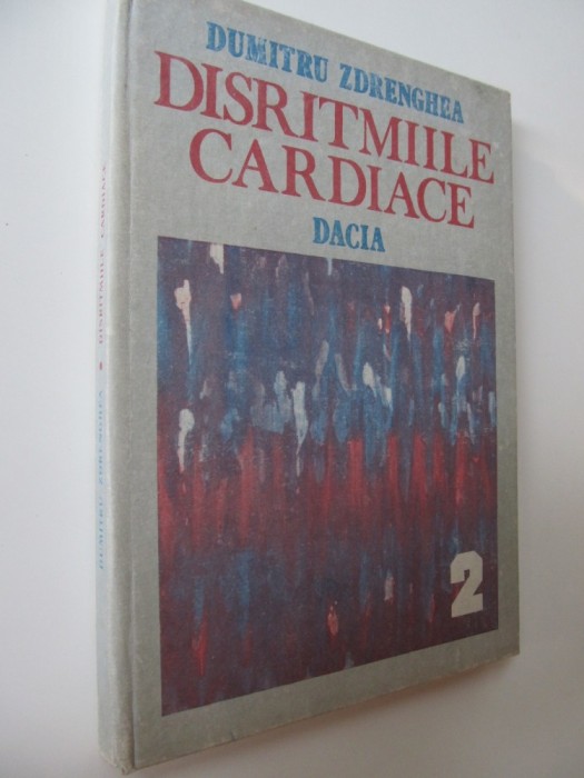 Disritmiile cardiace (vol. 2) - Dumitru Zdenghea