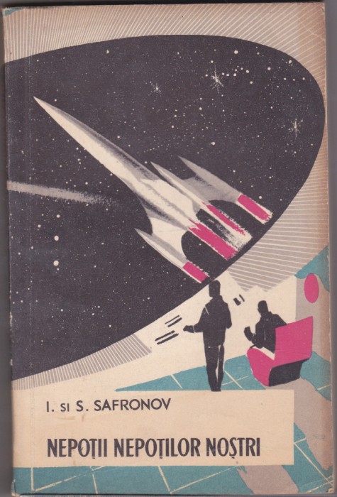 bnk ant i si S Safronov - Nepotii nepotilor nostri ( SF )