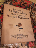 Les Livres de La Belle Edition et du Typographe Francois Bernouard