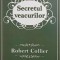 Secretul veacurilor - Robert Collier
