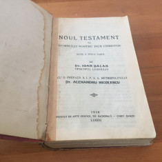 NOUL TESTAMENT DUPA BIBLIA DE LA BLAJ1795-TRAD.EPISCOP IOAN BALAN-EDITIA 2A 1938