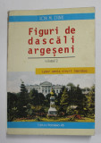 FIGURI DE DASCALI ARGESENI de ION M. DINU , VOLUMUL II , 2001