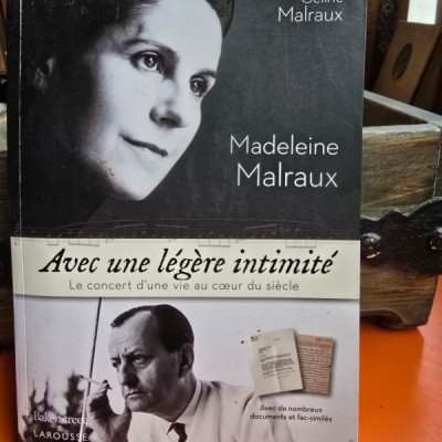 Avec une legere intimite - Madeleine Malraux foto
