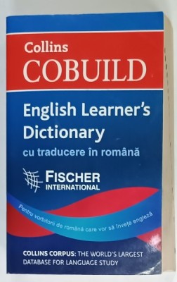 COLLINS COBUILD , ENGLISH LEARNER &amp;#039; S DICTIONARY , CU TRADUCERE IN ROMANA , 2012 foto