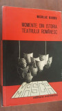 Momente din istoria teatrului romanesc- Nicolae Barbu