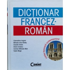 Dictionar Francez-roman - Clementina Anghel , O107