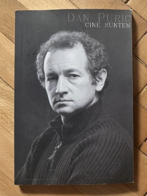 Dan Puric - Cine suntem foto