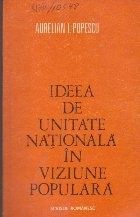 Ideea de Unitate Nationala in Viziune Populara foto