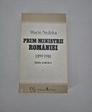 Marin Nedelea Prim ministrii Romaniei 1859-1918 Ideile politice