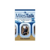 MilesTalk: Live Your Wildest Dreams Using Miles and Points