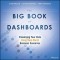 The Big Book of Dashboards: Visualizing Your Data Using Real-World Business Scenarios