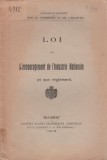 Legea incurajarii Industriei Nationale si Regulamentul de aplicare (lb.franceza), 1912