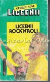 Liceenii Rock&#039;N&#039;Roll - George Savu, Roman, Editura Garamond, Bucuresti, 116 pagini, ISBN 973-9217-30-3