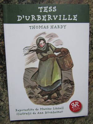 TESS D&amp;#039;URBERVILLE - THOMAS HARDY, REPOVESTIRE DE MAXINE LINNELL foto