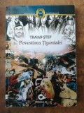 Povestirea Tiganiadei- Traian Stef