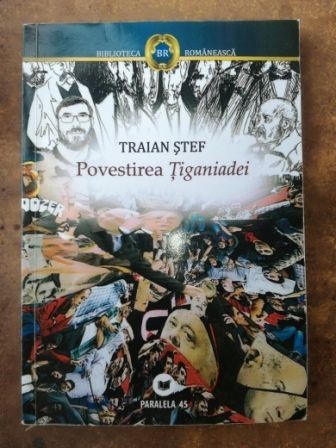 Povestirea Tiganiadei- Traian Stef
