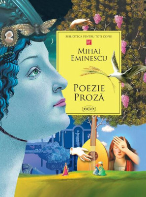 Poezie. Proză - Hardcover - Mihai Eminescu - Prut foto