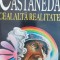 CEALALTA REALITATE CARLOS CASTANEDA