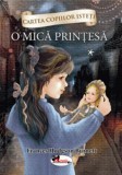 O mica printesa Vol.1 - Frances Hodgson Burnett - Editura Aramis