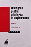 Teste grila pentru admiterea in magistratura (editia a II-a) - 2001 - Viorel Voineag (AK42)