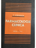 V. Stroescu - Farmacologie clinică (ed. II) (editia 1977)