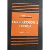 V. Stroescu - Farmacologie clinica (ed. II) (Editia: 1977)