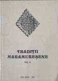 Traditii Maramuresene Vol. 2 - Ion Chis Ster, Nicoara Timis, 1979, Folclor, Carte veche