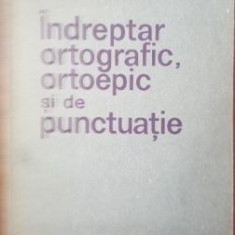 Indreptar ortografic, ortoepic si de punctuatie