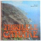 INSULELE CANARE de DARIE NOVACEANU , 1981