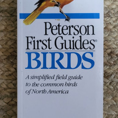 Peterson First Guides Birds: Field Guide - Roger Tory Peterson
