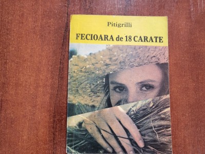 Fecioara de 18 carate de Pitigrilli foto