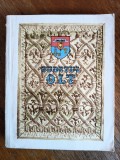 Monografiea Judetului Olt si a localitatilor sale 1974 / R2P3S, Alta editura