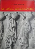 Stilurile Greciei antice &ndash; Vasile Dragut (cateva sublinieri)