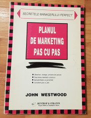 Planul de marketing pas cu pas de John Westwood foto