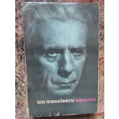 ION MANOLESCU - AMINTIRI